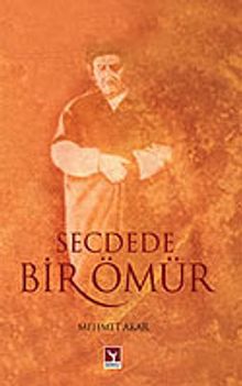 Secdede Bir Ömür