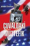 &Ccedil;uvaldaki M&uuml;ttefik