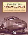Temel Fizik Cilt 2/Problem &Ccedil;&ouml;z&uuml;mleri