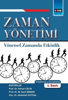 Zaman Yönetimi & Yönetsel Zamanda Etkinlik