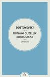 D&uuml;nyayı G&uuml;zellik Kurtaracak