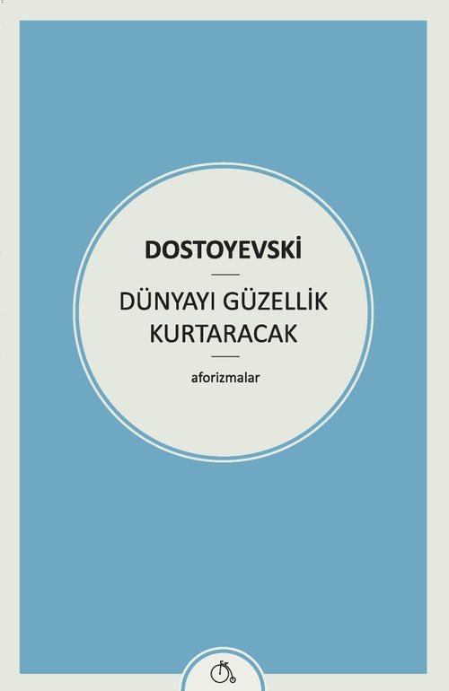Dünyayı Güzellik Kurtaracak