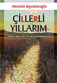 Çillerli Yıllarım