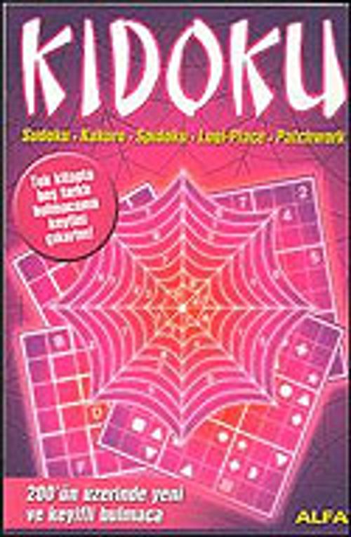 Kidoku Bulmacaları Sudoku - Kakuro - Spidoku - Logi - Place - Patchwork
