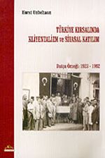 Türkiye Kırsalında Kliyentalizm ve Siyasal Katılım/Datça Örneği 1923-1992