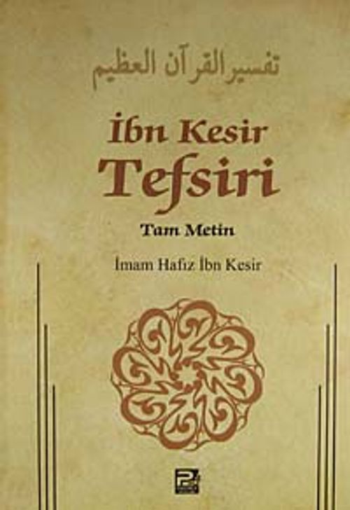 İbn Kesir Tefsiri 7.Cilt & Tam Metin