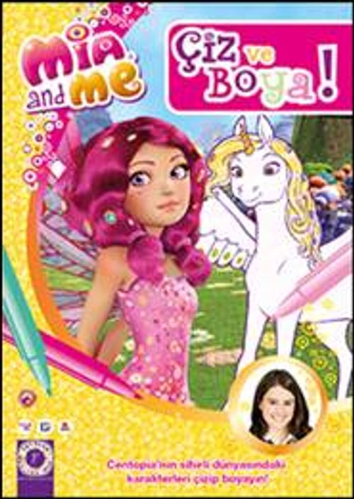 Mia and Me / Çiz ve Boya 1