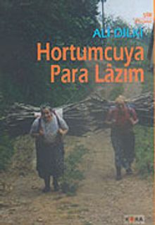 Hortumcuya Para Lazım
