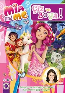 Mia and Me / Çiz ve Boya! 2 - Kolektif