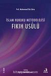İslam Hukuku Metodolojisi (Fıkıh Usulü)
