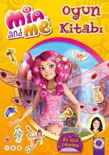 Mia and Me / Oyun Kitabı