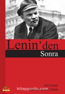 Lenin'den Sonra - Mehmet İnanç Turan