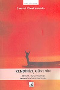 Kendinize Güvenin