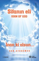 John Of God - Şifanın Eli