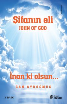 John Of God - Şifanın Eli