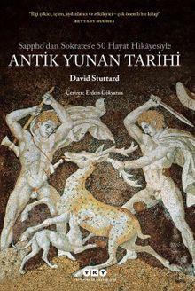 Sappho’dan Sokrates’e 50 Hayat Hikayesiyle Antik Yunan Tarihi