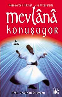 Mevlana Konuşuyor