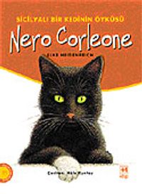 Nero Corleone Sicilyalı Bir Kedinin Öyküsü