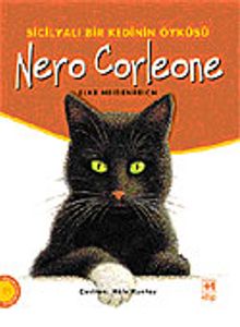 Nero Corleone Sicilyalı Bir Kedinin Öyküsü