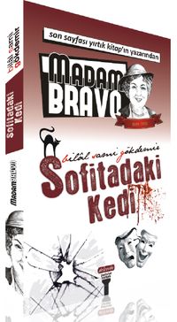 Madam Bravo Sofitadaki Kedi