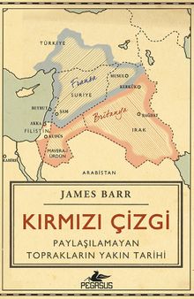 Kırmızı Çizgi & Paylaşılamayan Toprakların Yakın Tarihi