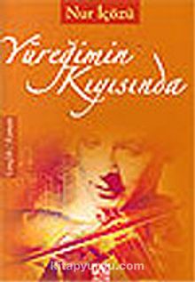 Yüreğimin Kıyısında - Nur İçözü