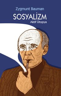 Sosyalizm & Aktif Ütopya