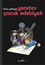 Yaratıcı Çocuk Edebiyatı (Hasan Güleryüz)