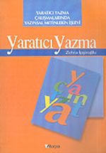 Yaratıcı Yazma Çalışmalarında Yazınsal Metinlerin İşlevi