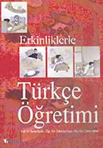 Etkinliklerle Türkçe Öğretimi