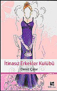 İtinasız Erkekler Kulubü