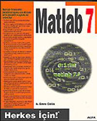 Matlab 7 Herkes İçin!