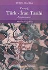 Ortaçağ Türk-İran Tarihi Araştırmaları