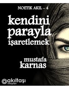 Kendini Parayla İşaretlemek