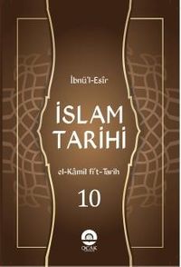 İslam Tarihi (el-Kamil fi't-Tarih Tercümesi) (10 Cilt)