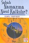 Sabah Namazına Nasıl Kalkılır? (Cep Boy)