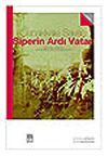 Siperin Ardı Vatan/T&uuml;rk Cephesinden 1915 Deniz ve Kara Muharebeleri