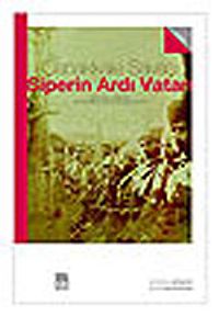 Siperin Ardı Vatan/Türk Cephesinden 1915 Deniz ve Kara Muharebeleri