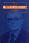 Prof.Dr. Haluk Karamağaralı Armağanı