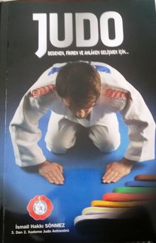 Judo & Bedenen Fikren Ve Ahlaken Gelişmek İçin…