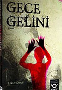 Gece Gelini