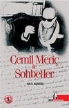 Cemil Meri&ccedil; İle Sohbetler