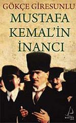 Mustafa Kemal'in İnancı