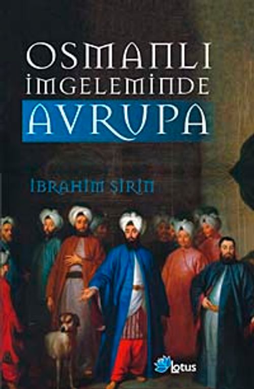 Osmanlı İmgeleminde Avrupa