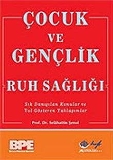Çocuk ve Gençlik Ruh Sağlığı