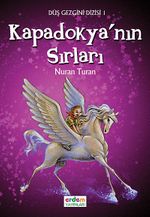 Kapadokya'nın Sırları/Düş Gezgini 1