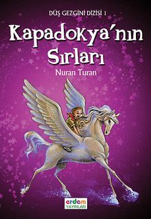 Kapadokya'nın Sırları/Düş Gezgini 1