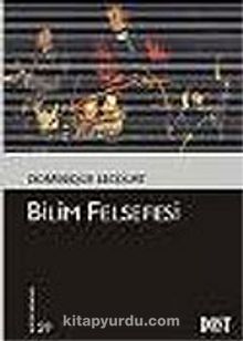 Bilim Felsefesi (Kültür Kitaplığı 29) - Dominique Lecourt