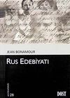 Rus Edebiyatı (K&uuml;lt&uuml;r Kitaplığı 28)