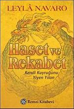 Haset ve Rekabet & Kendi Kuyruğunu Yiyen Yılan